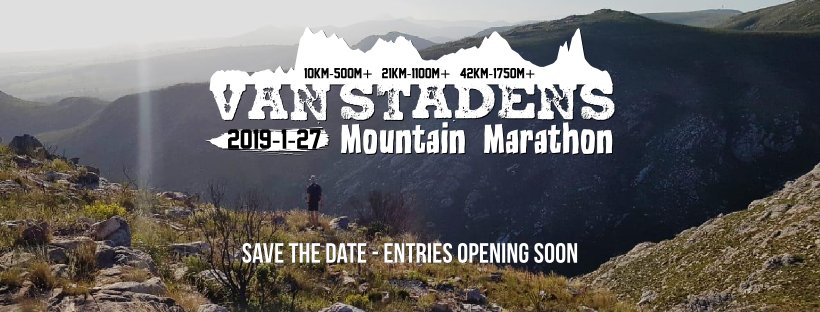 2019-1-27 Save the date. Brand new event launching - Van Stadens Mountain Marathon. 10km-500m+ 21km-1100m+ 42km-1750m+ New trails and some proper mountain running all included! #mountainrunning #liveadventure #peakbagging #getyourverton