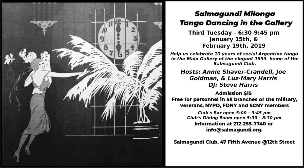 InfoTangoNet's tweet image. NYC Tango: Jan 15th, and Feb 19th, Revised Flyer for Tango at the Salmagundi Club