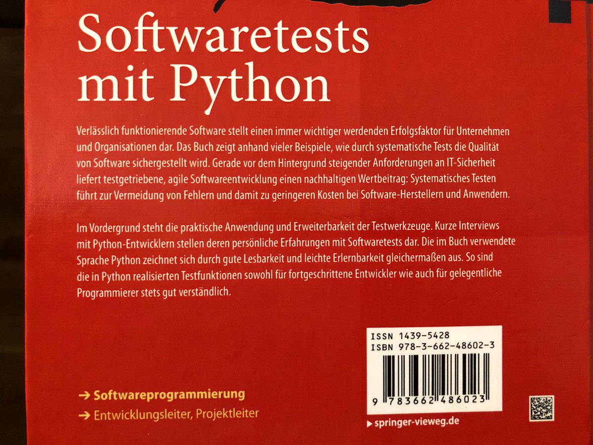 TFConsult's tweet photo. #Buch-Empfehlung: Softwaretests mit #Python von @JohaPrime #pyCologne @pycologne im @Springer_Gabler Verlag #pytest https://t.co/VkcFUrvQGk