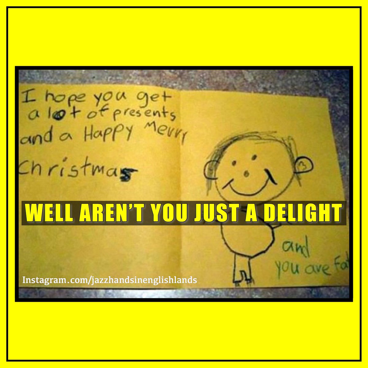 jazzhandsjokes's tweet photo. Honestly is not always the best policy
#ParentingProblems #ParentingMemes #CheekyBugger #FunnyKids #LoveKidsBut #OutOfTheMouthOfBabes #QuoteBook #ThingsKidsSay #CheekyMemes #BadDay #SavageAF #BitHarsh #ThatWentWell #ThxForThat #Funny #Meme #ChristmasCards #XmasCards https://t.co/LXa6OMjJSh