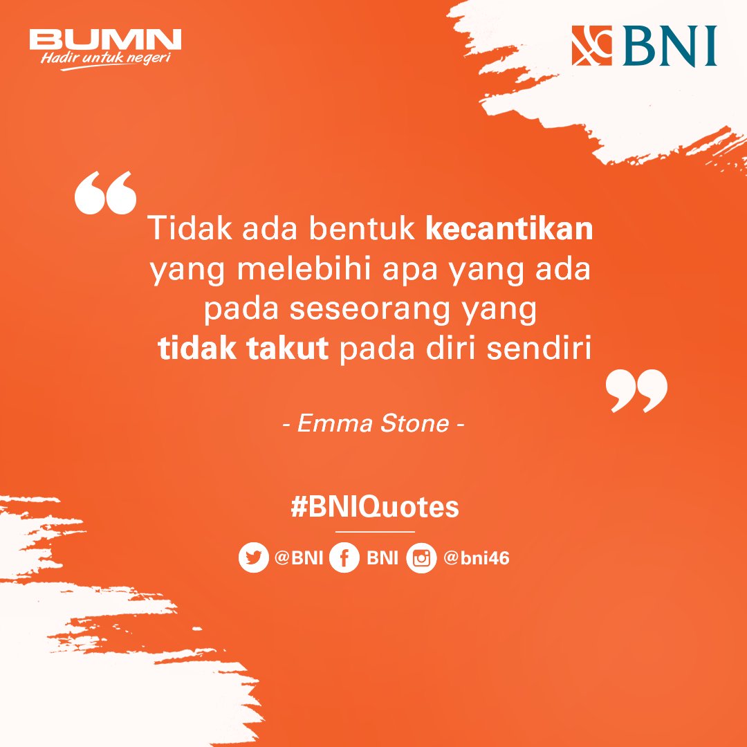 BNI's tweet photo. Percaya pada diri sendiri adalah sebuah kekuatan yang dapat membantu kamu dalam setiap tantangan. Bila kamu ingin sukses maka jadilah orang yang penuh percaya diri #BNIQuotes https://t.co/qMlL1tAGx1