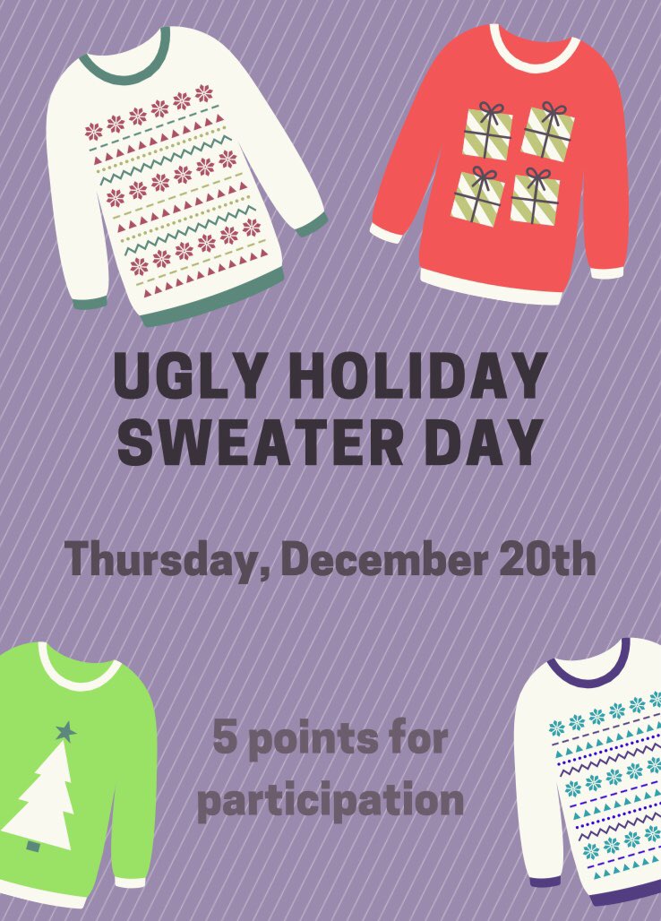 SHSWpgSCouncil's tweet photo. Thursday is Ugly Holiday Sweater Day! Another 5️⃣ points for participation!! https://t.co/UuVe9Z5XUZ