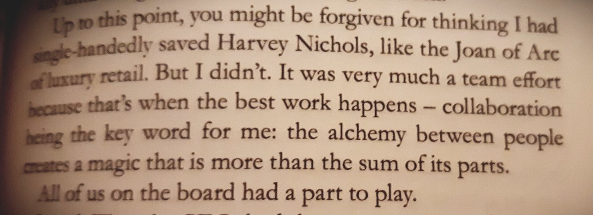 Another favourite part of <a href="/maryportas/">Mary Portas OBE</a> #WorkLikeaWoman book 😍 

"..the alchemy between people creates a magic that is more than the sum of its parts." 💫 

#MondayMotivation #TeamWorkMakesTheDreamWork