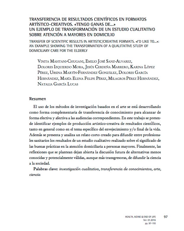 Transferencia de resultados científicos en formato artístico-creativos. "Tengo ganas de..." un ejemplo de transformación de un estudio cualitativo sobre atención a mayores en domicilio. 

Lee el artículo que se publicó en la 1ª edición de HAEL👇
 slideshare.net/haeljournal/tr…