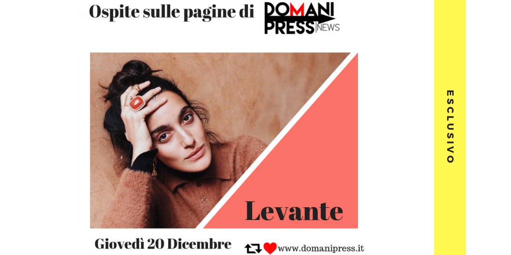 DomaniPress's tweet photo. 🔝👁️🎤#Giovedì20Dicembre la cantautrice @levantecanta sarà ospite sulle pagine di #Domanipress per raccontarsi e presentare il suo ultimo romanzo #QuestaèLultimaVoltaCheTiDimentico edito da @RizzoliLibri , parleremo di #musica e di #sogni da realizzare #QELVCTD #LevanteScrive https://t.co/XJgHvCWIzV