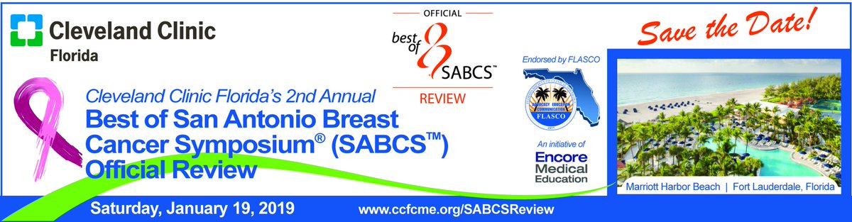 CleveClinicFL's tweet photo. Save the date! Join the #MarooneCancer team and @Flasco_Org on Jan. 19 for the Best of @SABCSSanAntonio Official Review. We'll discuss the most important insights from #SABC18 and more. Register today! #bcsm https://t.co/skXfPkfHvT https://t.co/NSwP90J1w6