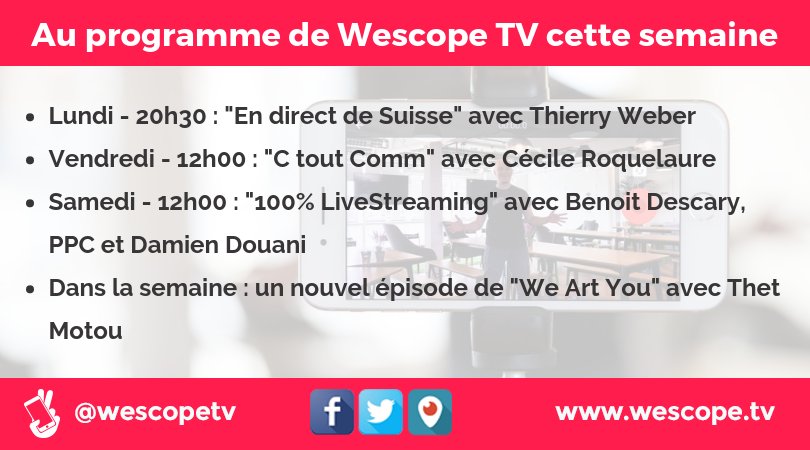 wescopetv's tweet photo. 📆 Découvrez le programme des émissions de la semaine sur #WescopeTV ! Et n'oubliez pas d'activer les alertes pour ne manquer aucune de vos émissions préférées ! 🔔 #live #livestreaming
Avec @thierryweber, @CcilR, @bdescary, @PPC, @damiendouani et @TMotou. https://t.co/CnPCdPDEFD