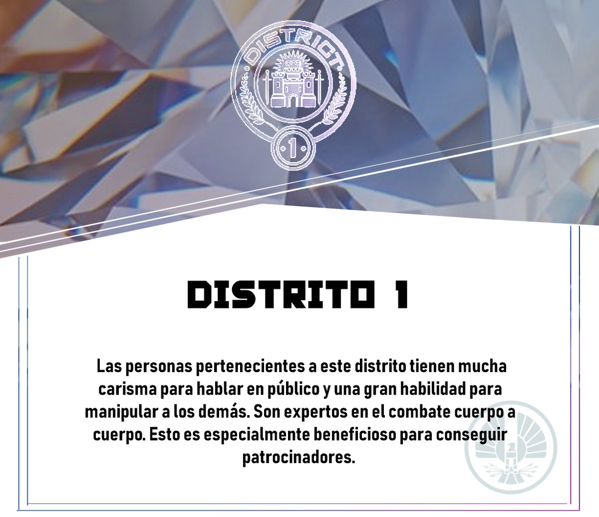 Buenos días Panem, a partir de hoy estaremos repasando las cualidades de cada distrito, y eso no es todo ¡Cada día añadiremos un marcó para Facebook en honor a ese distrito!
El primer distrito que  vamos a visitar es el distrito 1
#Hungergames #Rol #Rpg #Ljdh #Losjuegosdelhambre