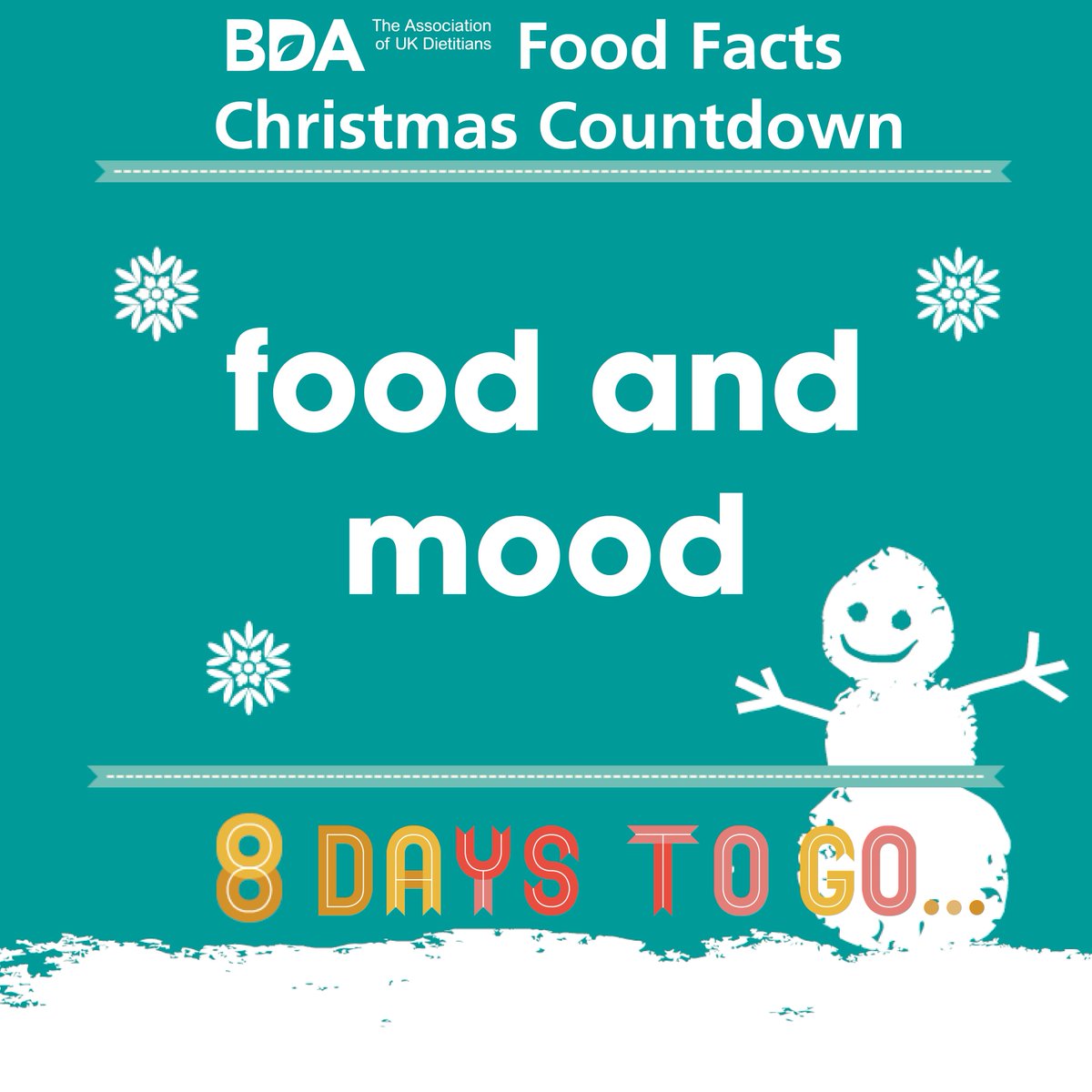 BDA_Dietitians's tweet photo. Today’s #ChristmasCountdown is food and mood. When you don’t eat enough nutrient-rich foods, your body may lack vitamins and minerals, this may affect your energy, mood and brain function. To find out how to fuel your body, check out our #foodfactsheet https://t.co/RDBTYSdaLB https://t.co/sRLPi4aO1Q