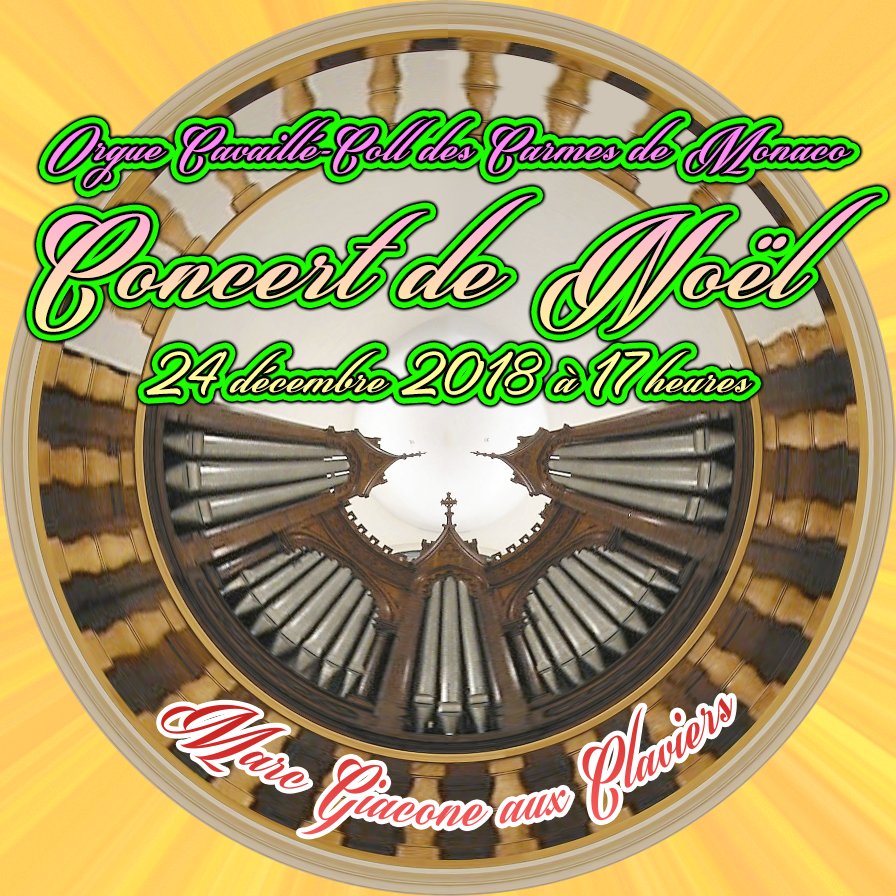 Concert de Noël - Chapelle des Carmes - 54 Bd d'Italie à Monaco  - 24-Déc-2018 à 17h.