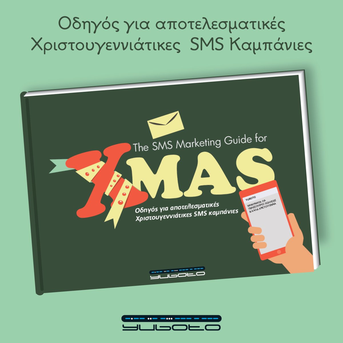 Κατεβάστε Δωρεάν τον απόλυτο XMAS SMS Marketing Guide και ανακαλύψτε πως θα απογειώσετε τις Χριστουγεννιάτικες Πωλήσεις! +Bonus 2 Super Offers. Click 👉: bit.ly/2A3dtjn