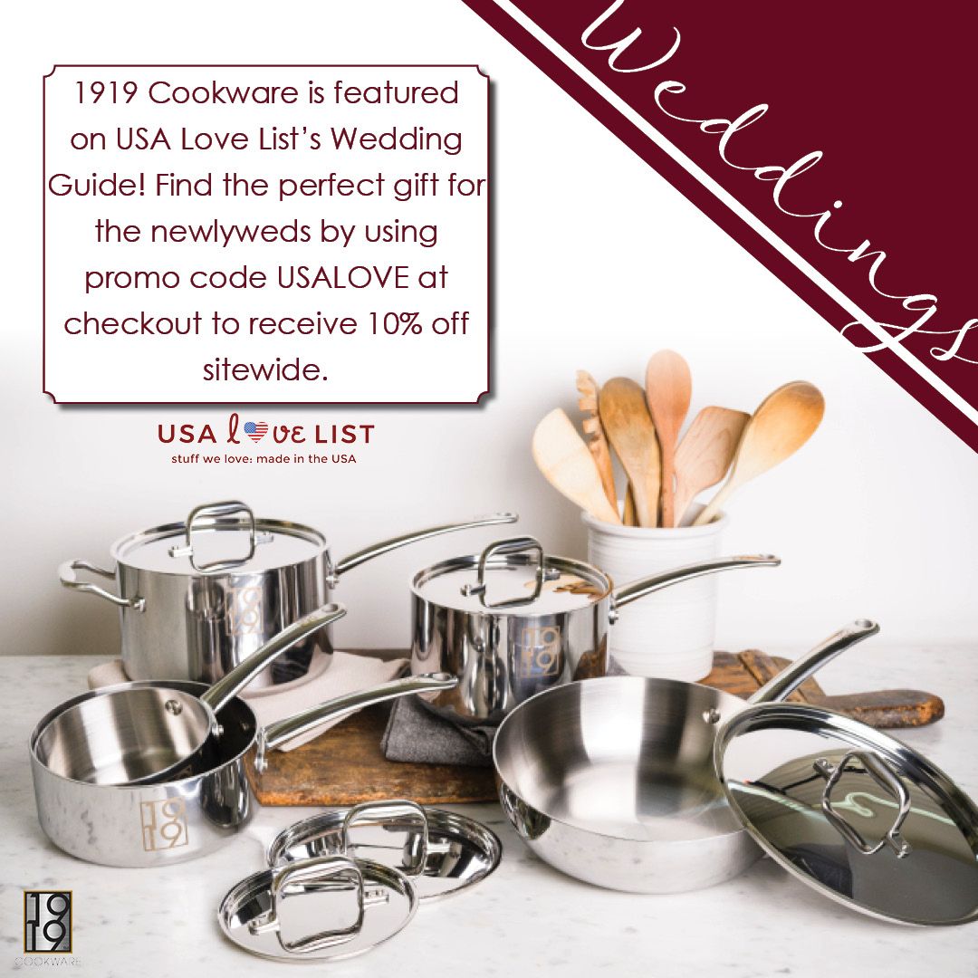 1919Cookware's tweet image. We hear wedding bells! This year, 1919 Cookware is proudly featured on USA Lovelist's Wedding Gift Guide. To find the perfect American-made gift for your new home, or to surprise the newlywed couple in your life, use code USALOVE to receive 10% off all. buff.ly/2Fts1xO