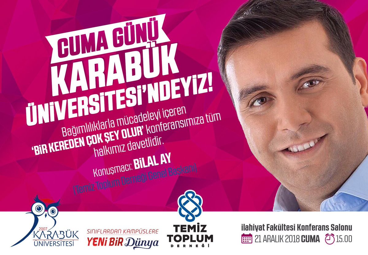 Cuma günü Karabük Üniversitesi'ndeyiz. 
Bekleriz...