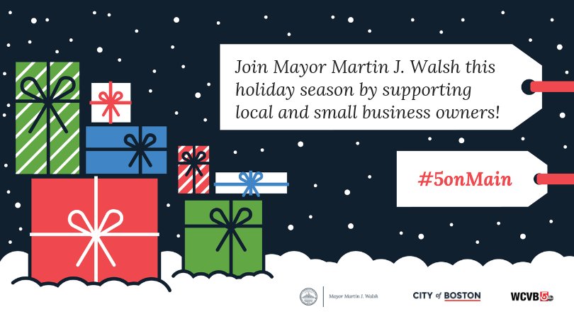 marty_walsh's tweet photo. When you #ShopSmall, 80% of the money you spend stays in the community. Remember to include local businesses in your holiday shopping plans, and help make the holiday season a prosperous one for all of Boston's communities. #5onMain https://t.co/rNQbYsva9D