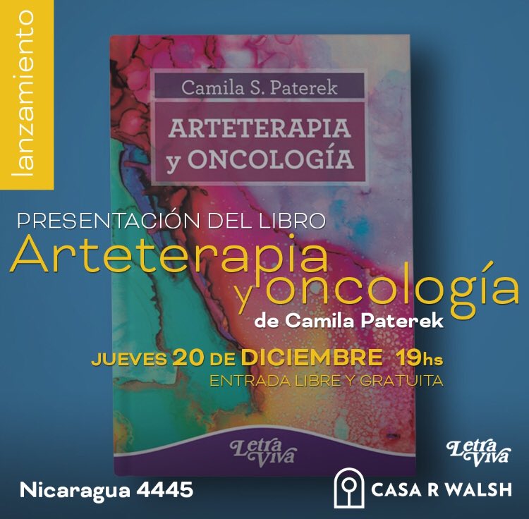🔸#Presentaciones  Victoria Alcala y #camilapaterek presentan “ARTETERAPIA Y ONCOLOGÍA"  Editado por <a href="/letravivapsico/">Letra Viva</a> 🎟Con entrada libre y gratuita, 📖 🔜 JUEVES 20 DE DICIEMBRE 19 HS. Nicaragua 4445