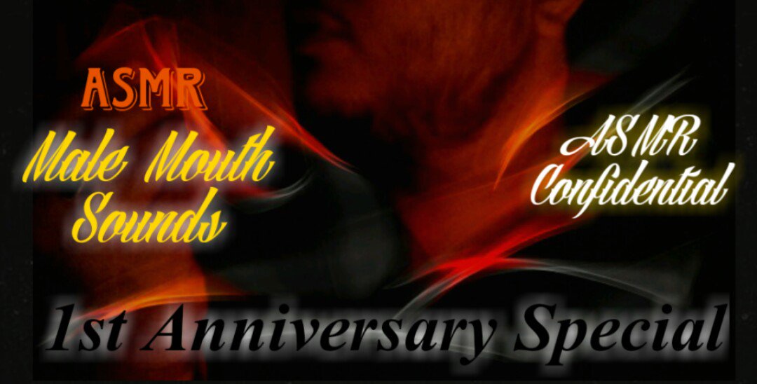 asmrconfidenti1's tweet image. Come #celebrate my 1st CHANNEL ANNIVERSARY 
ASMR MALE MOUTH SOUNDS premiers on #YouTube NOW!!!
Check it out! 
The most requested #asmrtrigger in my style! 
damp amber-honey lighting, fire-crackling background and some great #asmrwhispers  , #asmrmalewhispers #asmrmalebreathing