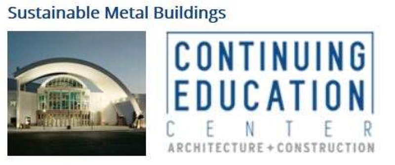 LearnAboutMBMA's tweet photo. Check out “Sustainable Metal Buildings”, a new #ContinuingEducation course sponsored by @LearnAboutMBMA,. Earn #LearningUnit credits from AIA and others while learning about #sustainability and #MetalBuildings here: https://t.co/k6zbWn0brT #TheCECenter https://t.co/LEVZAToyef