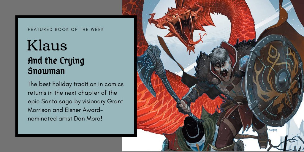 EVComics's tweet photo. Our #FeaturedBook of the week is @grantmorrison and #DanMora's latest Christmas Special, #KLAUS and the Crying Snowman! Pick up your copy on #Wednesday! https://t.co/OS6cp0gDdQ
