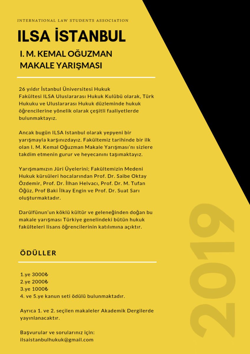 ilsaistanbul's tweet photo. İstanbul Üniversitesi Hukuk Fakültesi ILSA olarak,Türkiye'deki tüm hukuk fakültesi lisans öğrencilerinin katılımına açık olan I. M. KEMAL OĞUZMAN MAKALE YARIŞMASI'NI takdim etmenin gururunu yaşıyoruz.

Ödüller:
1.'ye 3000
2.'ye 2000
3.'ye 1000
4. ve 5.'ye Kanun Seti https://t.co/VPeUgHy2CK
