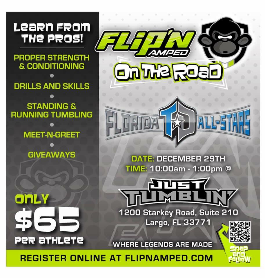 Come perfect your tumbling and learn from the pros! Join Flip’n Amped for drills, giveaways, and meet &amp; greets at both our Largo and LWR locations. Register today at flipnamped.com
