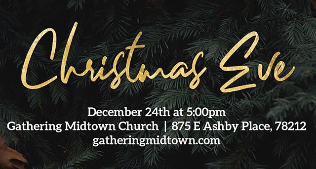 GatheringChurch's tweet photo. Don’t have plans for Christmas Eve? Welp, now you do. Come be family with us on Dec 24th and usher in the Christ Child in community. https://t.co/fY16HYkCti