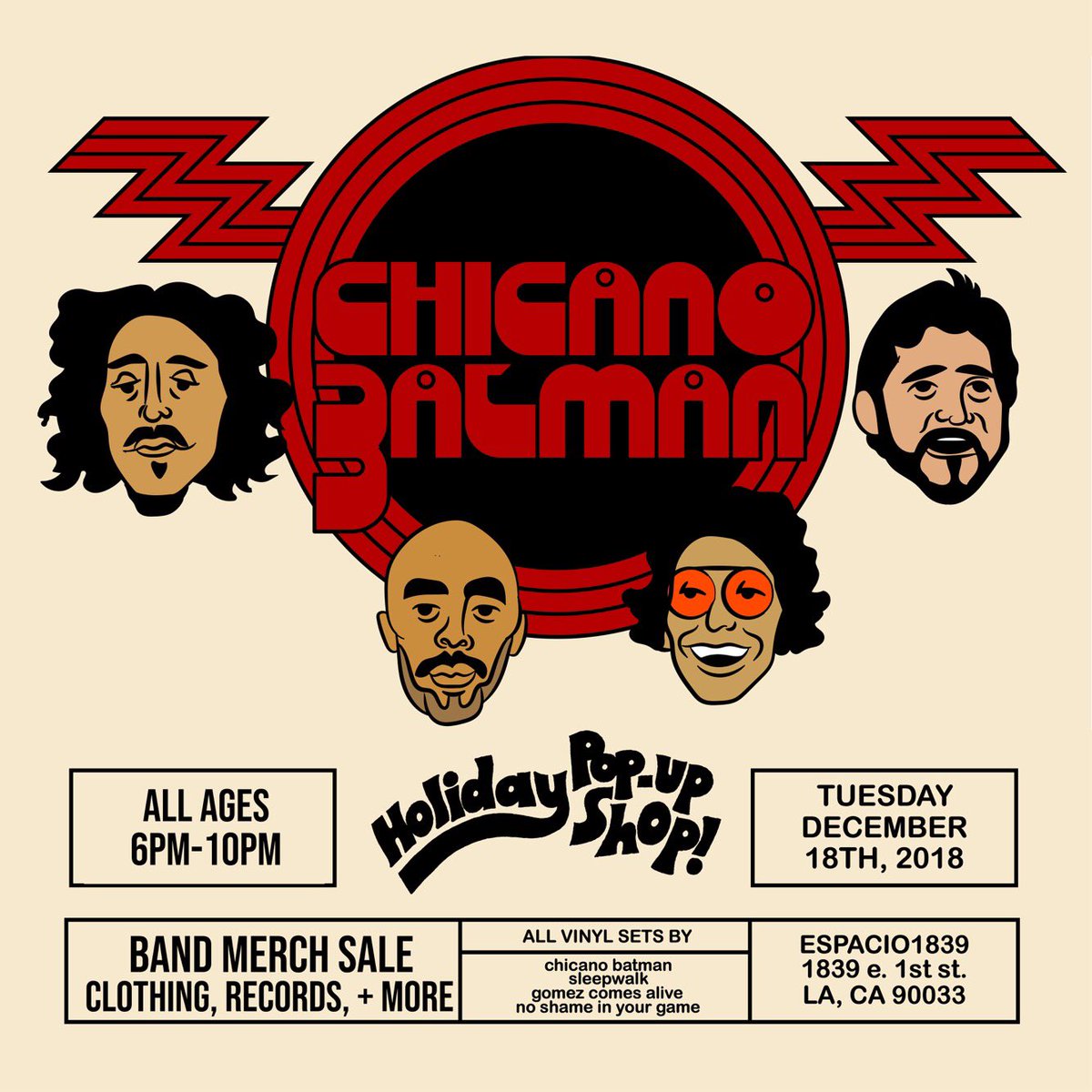 ChicanoBatman's tweet photo. TUESDAY - Chicano Batman Holiday Pop-Up Shop at @espacio1839. 6PM-10PM. Free and open to the public. All ages!

Don’t miss out on our new #ChicanoBatman gear including shirts, sweaters, pins and colored vinyl records. https://t.co/EFwnejat7a