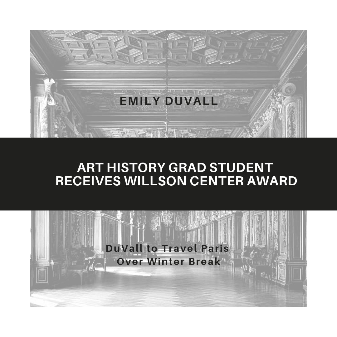 ldsoa's tweet image. Art History graduate student Emily DuVall has received the Janelle Padgett Knight Graduate Award from the Wilson Center for Humanities and Arts. | Check out our website for more awesome things our grads are doing!! #art #arthistory #gradschool #doddlife #thedodd #artatuga #uga