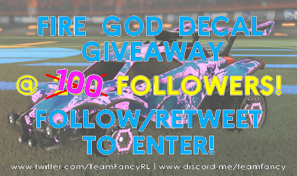 TeamFancyRL's tweet photo. How about we make this Fire God decal #giveaway happen at 100 followers instead of 200? Follow us and retweet this post. I'm itching to give it away. Join us on Discord for #rocketleague fun casual games and competitive tournaments https://t.co/CmcaBz0Fml https://t.co/0sNC6PuY2d