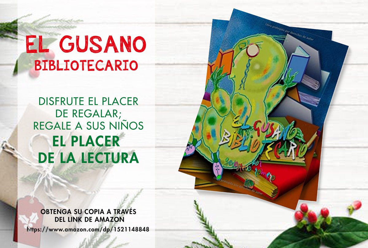 pinineco's tweet photo. Disfrute de el placer de regalar. Regale a sus niños el placer de la lectura.
EL GUSANO BIBLIOTECARIO
Version KINDLE  en  AMAZON en el siguiente link:
https://t.co/NLcFo3p2mh
Versión impresa en el siguiente link:
https://t.co/NibXOdaCLr
#cuentosinfantiles #regalosnavidad #gusano https://t.co/AW0NqIBd2o