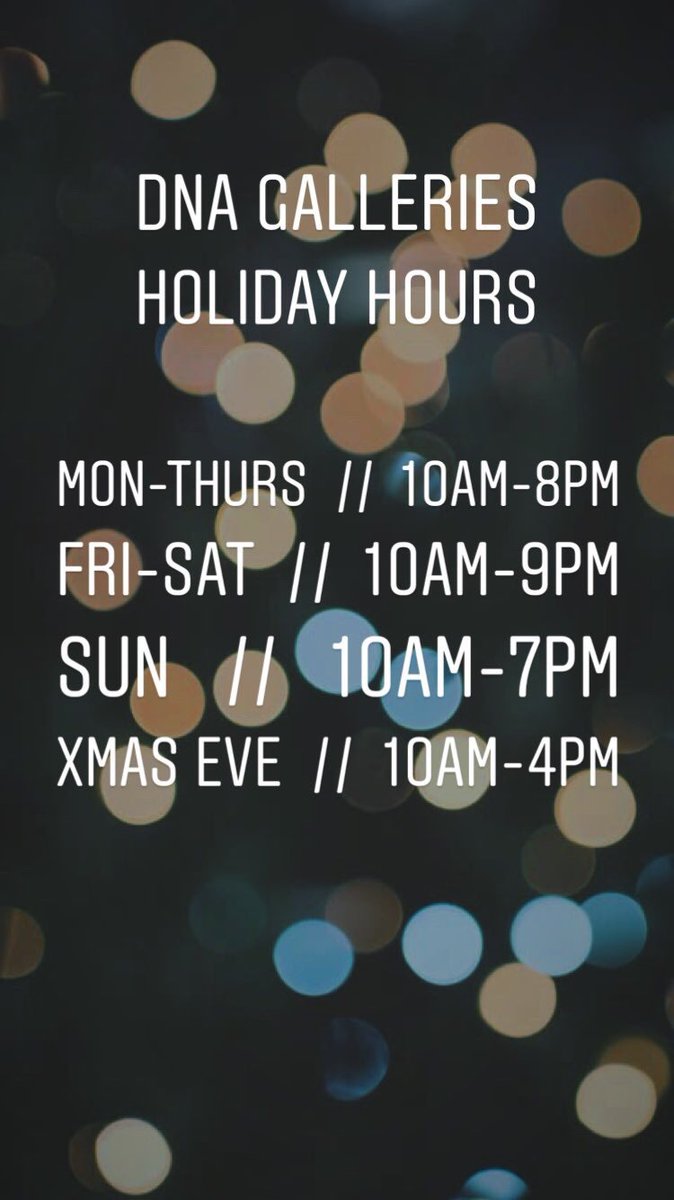 DNAGalleries's tweet image. Check out our extended holiday hours from now until Christmas!