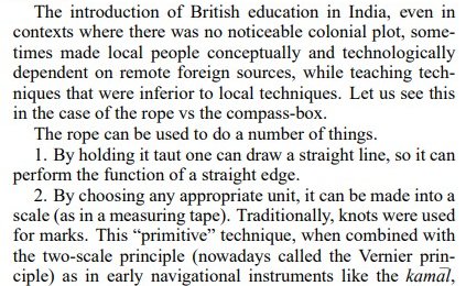 The Sulba sutras were written in the 2nd millenium BCE long before Greeks even existed. Sulba means 'rope' or 'chord'. The rope was an important tool in Vedic education before Macaulay anglicized us. The ancient rope was abandoned as 'imperfect'Rope v/s geometry box. Fight!