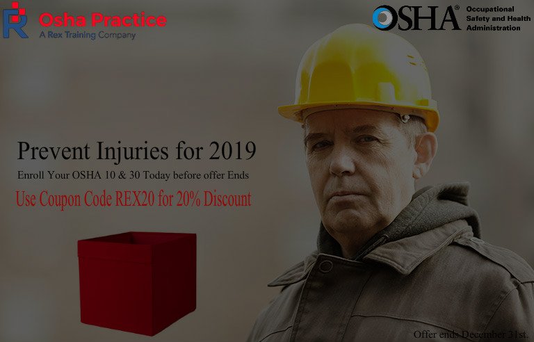 Prevent Injuries for 2019 - Get OSHA certified before it happen.
Enroll Now OSHA 10 and 30 certification before 31st Dec and get 20% discount. 
oshapractice.com/occupational-h…