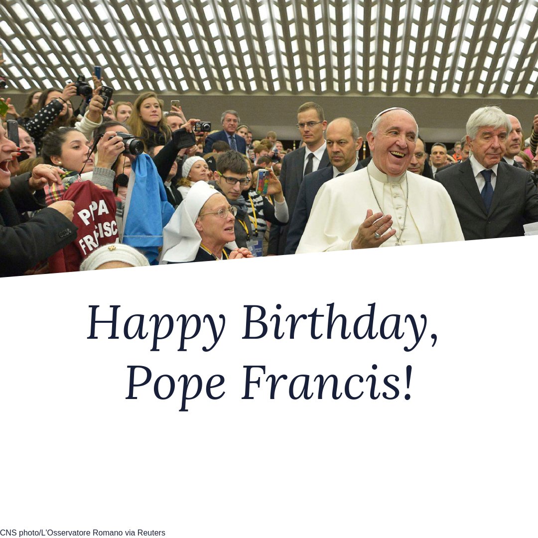 Join us in wishing Pope Francis a Happy Birthday! 