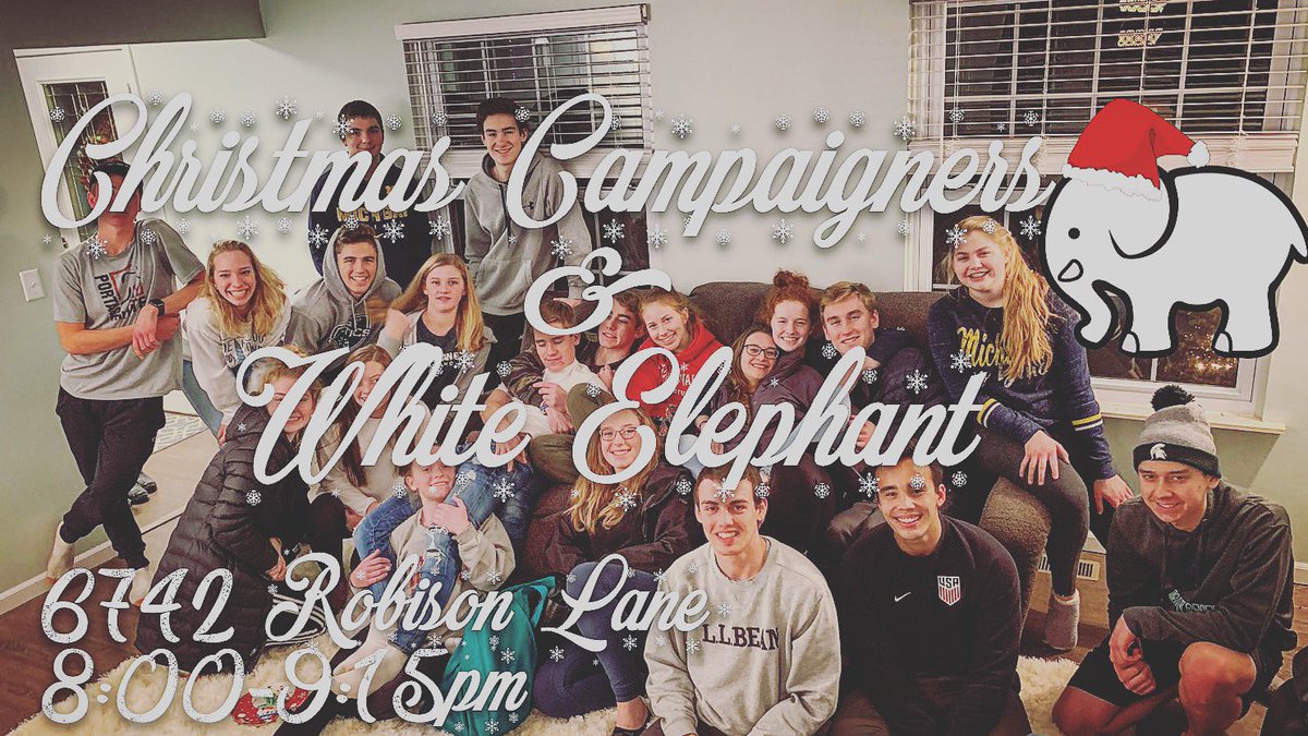 SalineYL's tweet photo. Christmas Campaigners and White Elephant tonight!!! https://t.co/wQJ2XuwN5T