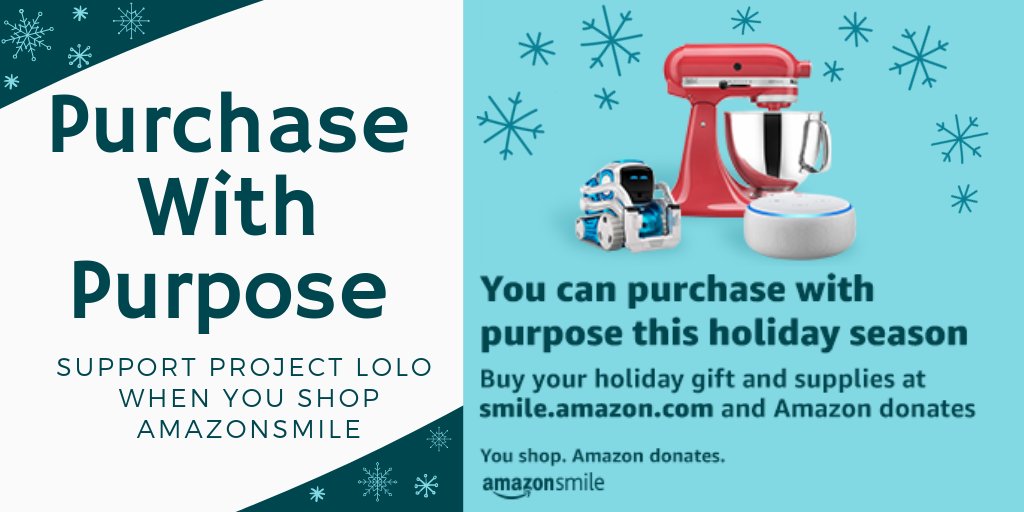 ProjectLolo's tweet photo. #PurchaseWithPurpose this holiday season! For no extra cost, @Amazon will donate 0.5% of the price of eligible @AmazonSmile purchases to @ProjectLolo. Visit https://t.co/5zgMe90ttn to set Project Lolo as your beneficiary charity on AmazonSmile! #Charity #ProjectLolo #AmazonSmile https://t.co/FamD6yHI6L
