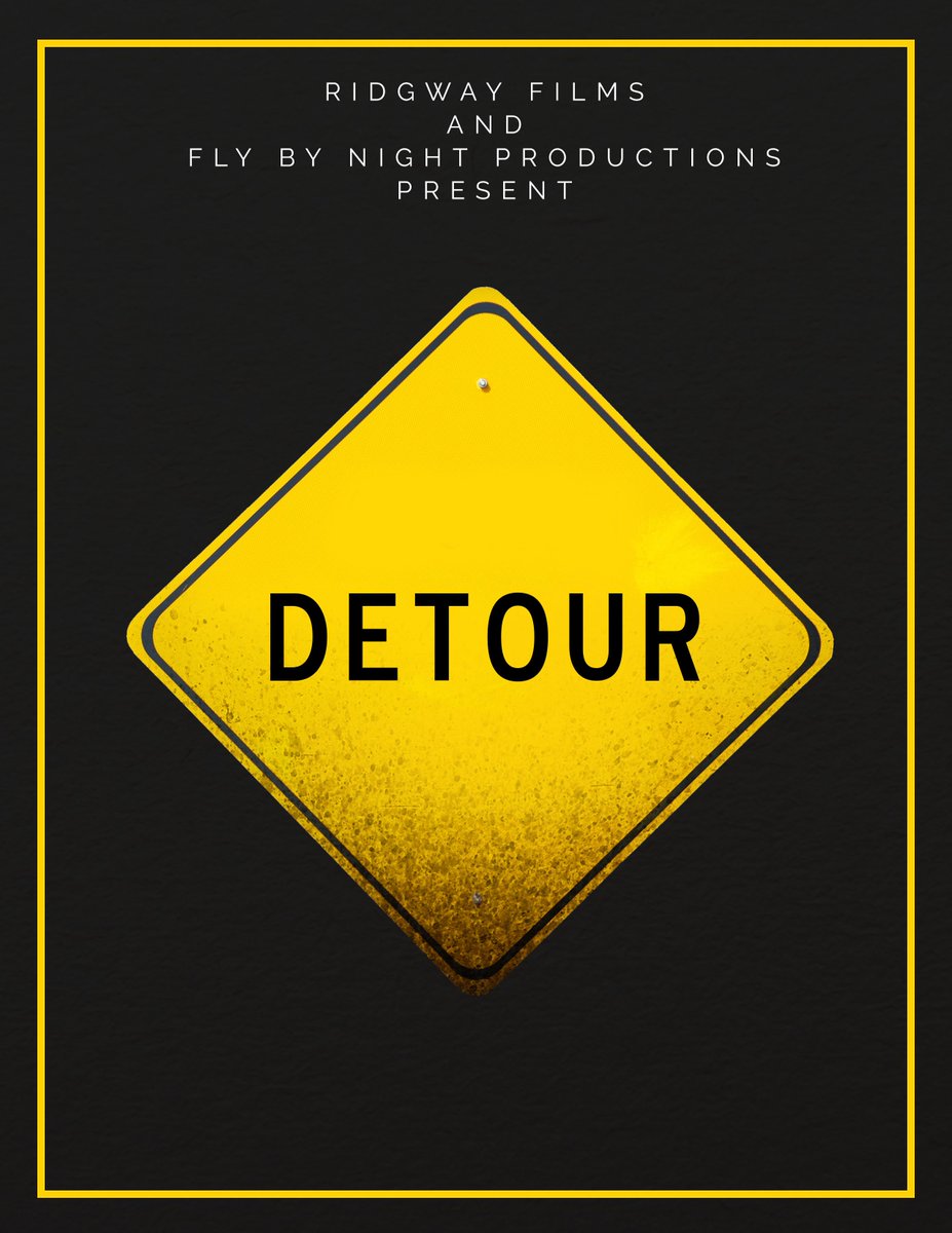 Check out our Next poster for this month Short "DETOUR" Starring @RianLeigh007 and Christian Brock James, Coming 12/31/2018