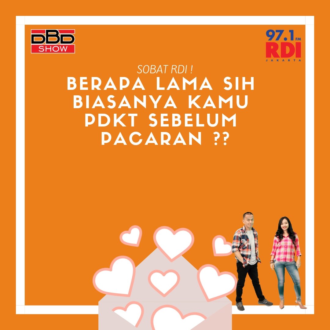 97 1 Fm Radio Rdi Jkt On Twitter Sobat Rdi Siapa Aja Nih Yang Lagi Pdkt Sama Targetnya Hehe Berapa Lama Sih Biasanya Kamu Pdkt Sebelum Pacaran Dailoplop Cukup 97 1 Fm Radio Rdi Jkt On Twitter Sobat Rdi Siapa Aja Nih Yang Lagi Pdkt Sama Targetnya Hehe Berapa Lama Sih Biasanya Kamu Pdkt Sebelum Pacaran Dailoplop Cukup