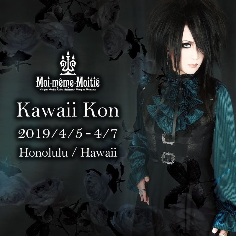 Moi-même-Moitié on Twitter: "2019年4月5日〜7日にハワイで行われるKawaii KonにMana様とMoi
