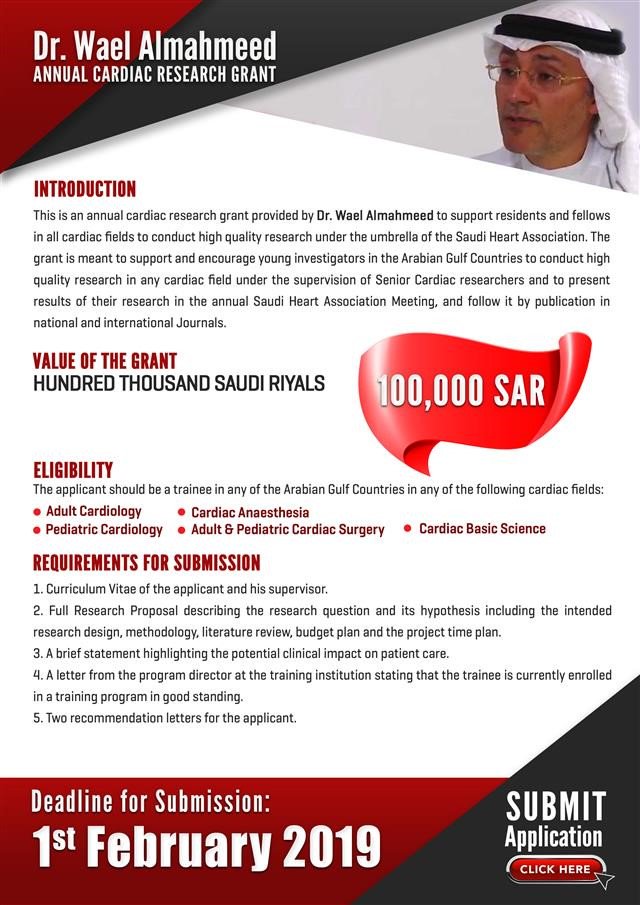 #Saudi #Heart Association Annual #Cardiac #Research Grant
100,000 Saudi Riyals
Submission Last Date: 1st Feb. 2019