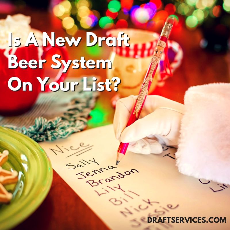 draftservicesva's tweet photo. Have you been #naughty or #nice this year? Maybe you're considering a new #customdraftbeersystem for your #restaurant? Don't leave it up to #Santa. Let us make it happen for you! Contact our team today! https://t.co/zwsRDXP9IX