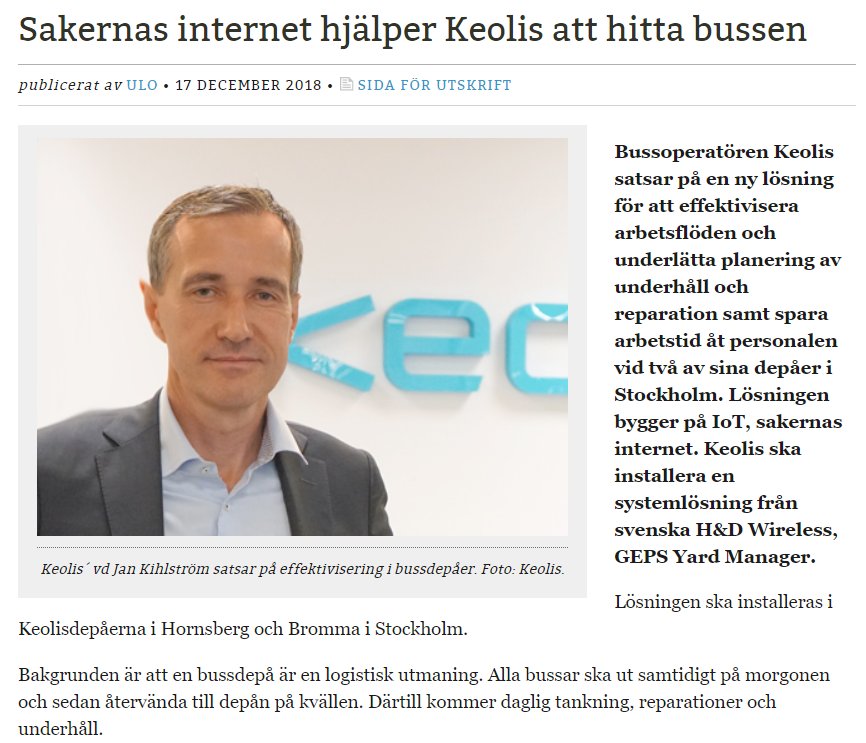 Sakernas internet hjälper Keolis att hitta bussen.  VD Jan Kihlström satsar på effektivisering i bussdepåer. H&amp;D Wireless stolt partner till Keolis <a href="/KeolisSverige/">Keolis Sverige</a> 
bussmagasinet.se/2018/12/sakern…