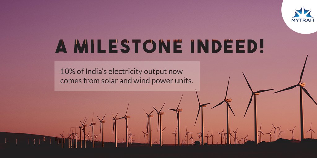 The share of renewable power units (solar and wind) has touched the 10% threshold. It is encouraging for us at Mytrah Energy, as we continue to contribute to the country’s sustainable future.  Read the article here bit.ly/2OFuqVq  #MytrahRoundUp