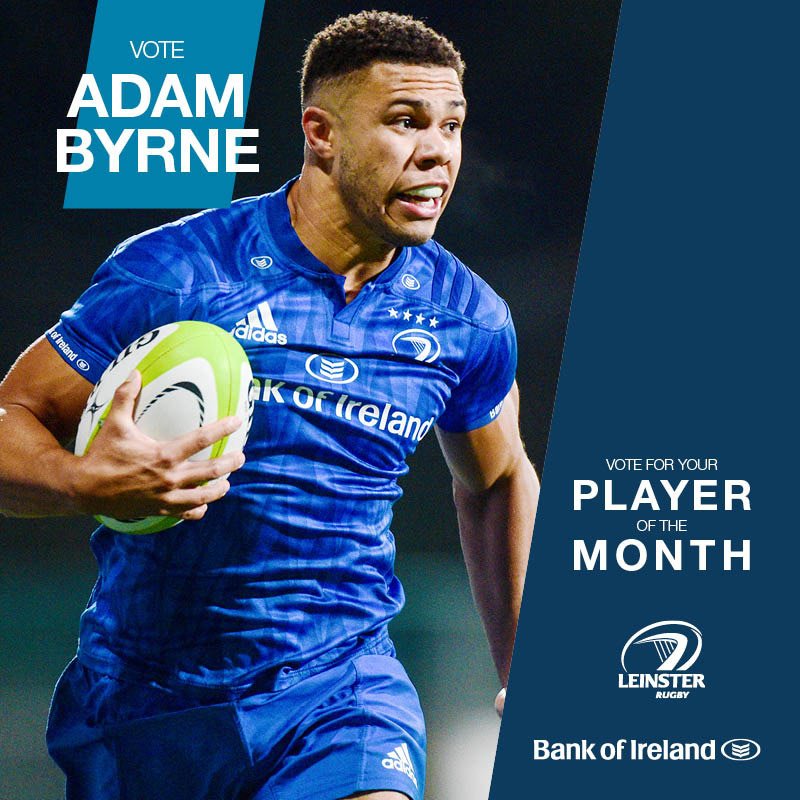 Retweet to vote <a href="/adamsbyrne/">Adam Byrne</a> as the #BOIrugby @Leinsterrugby November Player of the Month.