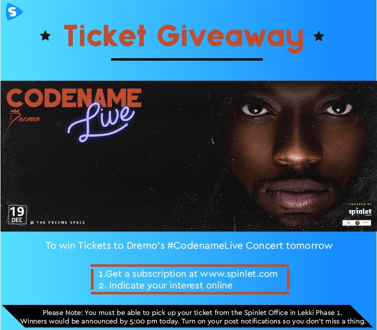 spinlet's tweet image. Basically, all you need to do to win tickets to @Dremodrizzy's #CodenameLive Concert tomorrow is to have a Spinlet Subscription and indicate your interest. 

Please note that you must be able to pick up your ticket at the Spinlet office in Lekki. 

Winners would be announced 5pm