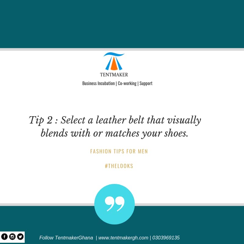 TentmakerGhana's tweet photo. On fashion trends for men.
Tip 2 : Select a leather belt that visually blends with or matches your shoes.
#TheLooks
#TuesdayThoughts
#TentmakerGhana
#FashionTrends
#FashionTipsForMen
@dress_up_gh https://t.co/YgqV1PDzJe