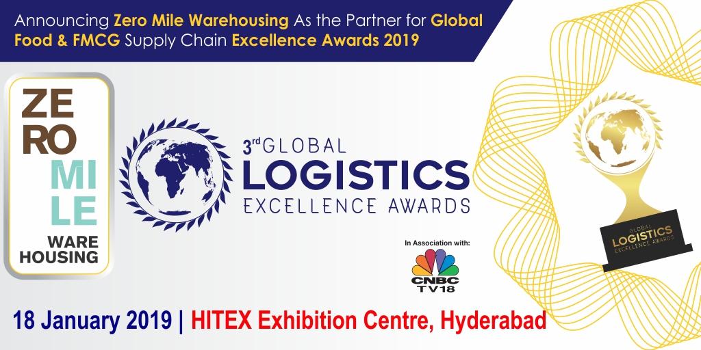 We are happy to present to you Zero Mile Warehousing as the Presenting Partner for Food &amp; FMCG Supply Chain Excellence Awards being organised concurrently with Global Logistics Show in association with CNBC TV18..Block your diaries to cheer for the winners and do stake your claim