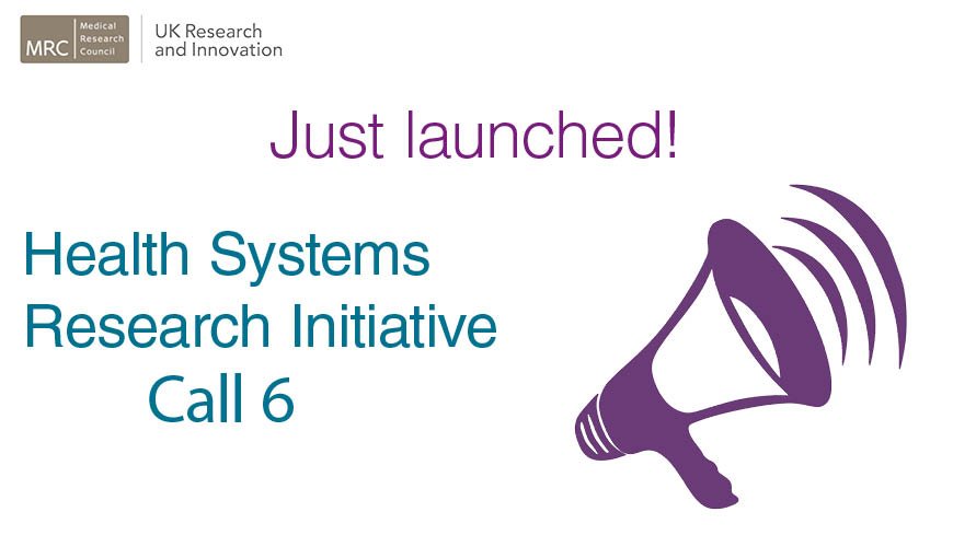 Twitter card that reads: Just launched! Health Systems Research Initiative Call 6
