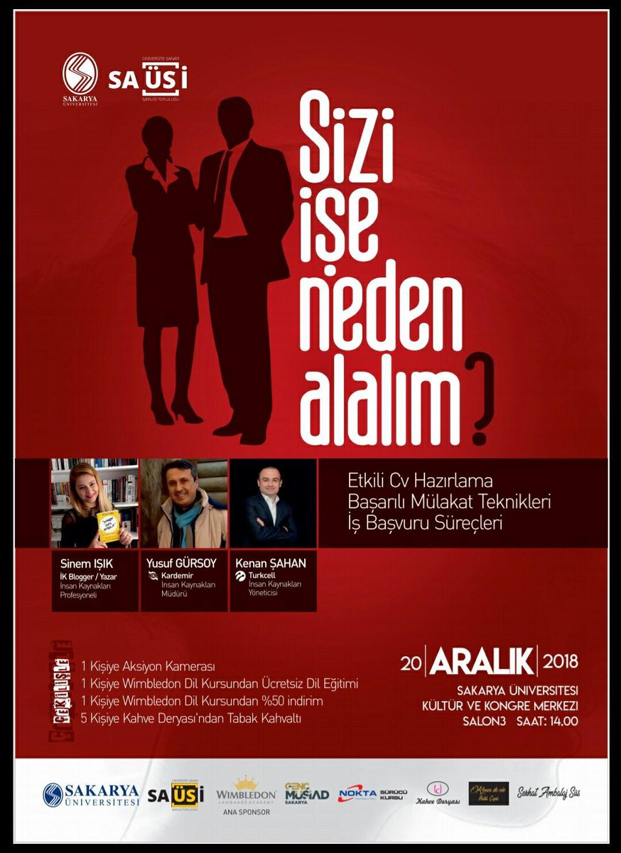 Size İşe Neden Alalım?
Etkili CV Hazırlama Başarılı Mülakat Teknikleri 
İş Başvuru Süreçleri
20 Aralık 2018 Saat 14:00
SAÜ Kültür ve Kongre Merkezi Salon 3
Kayıt Linki:
visitick.com/Event/JBNLRVff…