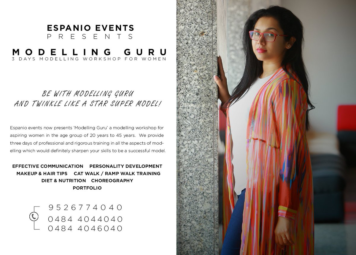 espanioevents's tweet image. MODELLING GURU - 3 Days fashion modelling workshop for women
Presented by : Espanio Events

For more details 
Contact : +91 9526774040, 
0484 404 4040,
0484 404 6040

Limited Seats........

#modellingguru #fashionmodellingworkshop #modellingworkshop #FashionShow #events #models