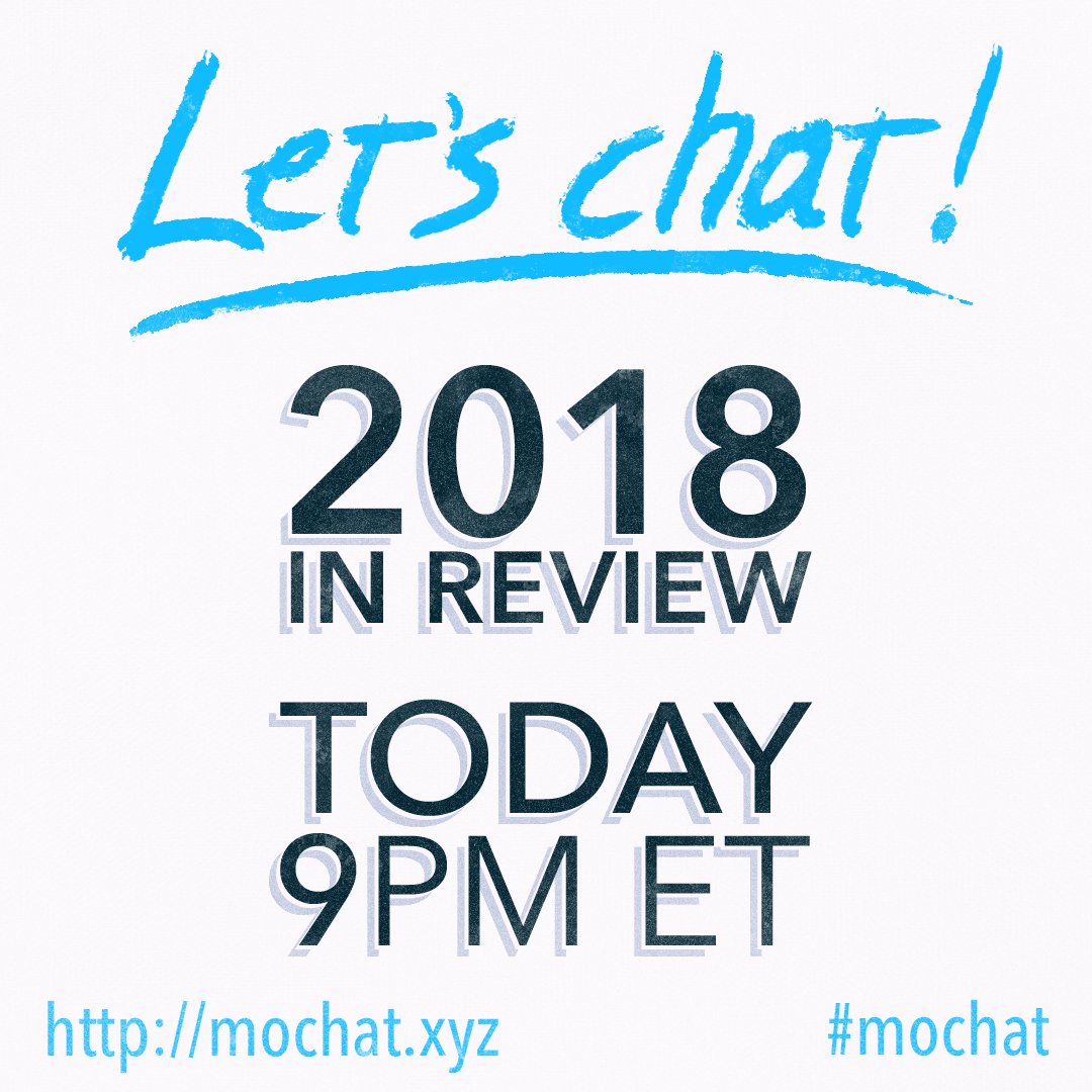 What have you learned, seen, accomplished, or made this year? 2018 in review, tonight on #mochat 9PM ET (GMT-5) buff.ly/1UYHeay
